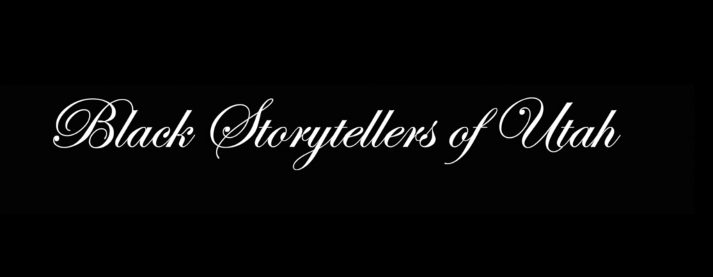 Black Storytellers of Utah
